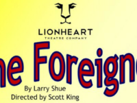 Next Up at Lionheart: The Foreigner